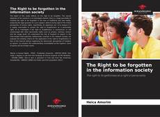Buchcover von The Right to be forgotten in the information society