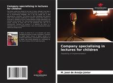Bookcover of Company specialising in lectures for children