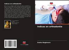 Indices en orthodontie kitap kapağı
