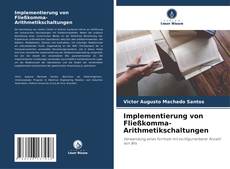 Capa do livro de Implementierung von Fließkomma-Arithmetikschaltungen 
