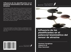 Buchcover von Influencia de los plastificantes en el potencial biomimético del sensor de atrazina