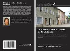 Bookcover of Inclusión social a través de la vivienda