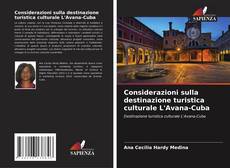 Considerazioni sulla destinazione turistica culturale L'Avana-Cuba的封面