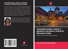 Capa do livro de Considerações sobre o destino turístico cultural Havana-Cuba 