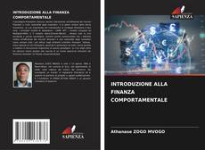 Bookcover of INTRODUZIONE ALLA FINANZA COMPORTAMENTALE
