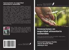 Buchcover von Innovaciones en seguridad alimentaria sostenible
