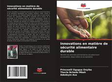 Innovations en matière de sécurité alimentaire durable kitap kapağı