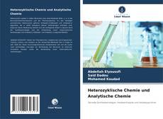 Copertina di Heterozyklische Chemie und Analytische Chemie
