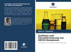Bookcover of Synthese und Charakterisierung von VO(IV)-Komplexen
