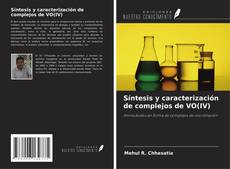 Síntesis y caracterización de complejos de VO(IV) kitap kapağı