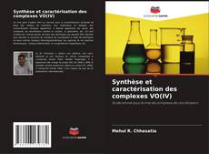 Copertina di Synthèse et caractérisation des complexes VO(IV)