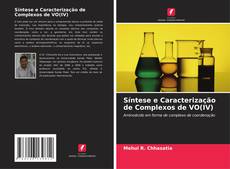 Síntese e Caracterização de Complexos de VO(IV) kitap kapağı