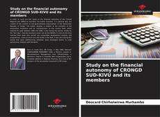 Copertina di Study on the financial autonomy of CRONGD SUD-KIVU and its members