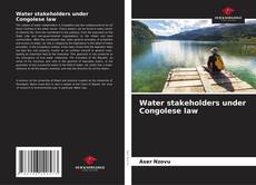 Couverture de Water stakeholders under Congolese law