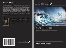Bookcover of Siendo el lienzo