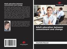 Adult education between commitment and change kitap kapağı