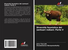 Portada del libro de Diversità faunistica dei santuari indiani: Parte V