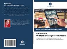 Capa do livro de Fallstudie Wirtschaftsingenieurwesen 