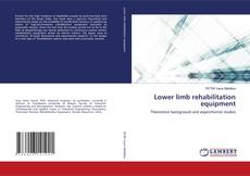 Bookcover of Lower limb rehabilitation equipment