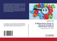 Copertina di A Bibliometrics Study on Research Growth of Information Literacy