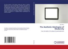Copertina di The Aesthetic Ideologies of Modernity