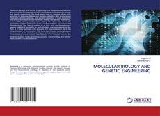 Portada del libro de MOLECULAR BIOLOGY AND GENETIC ENGINEERING