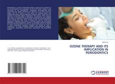 Portada del libro de OZONE THERAPY AND ITS IMPLICATION IN PERIODONTICS