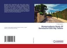 Buchcover von Bioequivalence Study Of Ranolazine1000 Mg Tablets