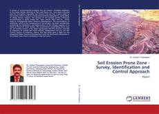 Portada del libro de Soil Erosion Prone Zone - Survey, Identification and Control Approach