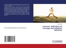 Learners' definition of courage and adaptive behavior的封面
