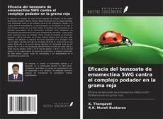 Couverture de Eficacia del benzoato de emamectina 5WG contra el complejo podador en la grama roja