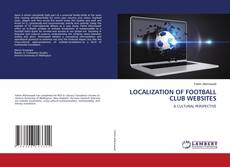 Portada del libro de LOCALIZATION OF FOOTBALL CLUB WEBSITES