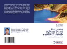 Portada del libro de Heavy metals contamination and mitigation through biochemical approach