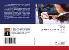 Copertina di Dr. James A. McNamara Jr.
