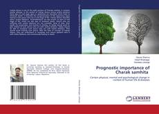 Couverture de Prognostic importance of Charak samhita