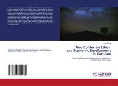 Portada del libro de Neo-Confucian Ethics and Economic Development in East Asia