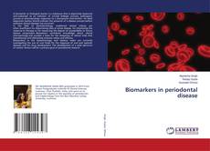 Copertina di Biomarkers in periodontal disease