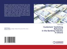 Capa do livro de Customers’ Switching Behaviour in the Banking Industry in Ghana 