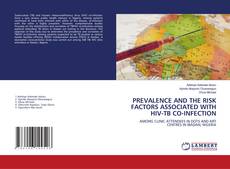 Обложка PREVALENCE AND THE RISK FACTORS ASSOCIATED WITH HIV-TB CO-INFECTION