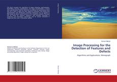 Buchcover von Image Processing for the Detection of Features and Defects