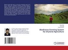 Biodiverse Farming System for Dryland Agriculture的封面