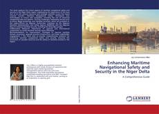 Capa do livro de Enhancing Maritime Navigational Safety and Security in the Niger Delta 