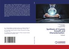 Buchcover von Synthesis of Crystals Growth and Characterization