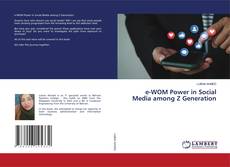 Обложка e-WOM Power in Social Media among Z Generation