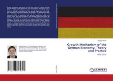 Copertina di Growth Mechanism of the German Economy: Theory and Practice