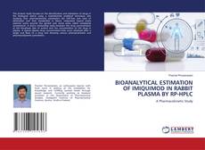 Portada del libro de BIOANALYTICAL ESTIMATION OF IMIQUIMOD IN RABBIT PLASMA BY RP-HPLC