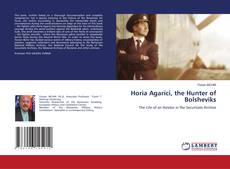 Copertina di Horia Agarici, the Hunter of Bolsheviks