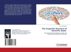 Bookcover of The Linguistic Structure of Honorific Styles