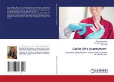 Caries Risk Assessment的封面