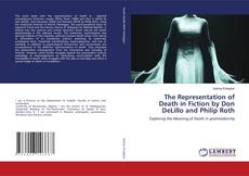 Couverture de The Representation of Death in Fiction by Don DeLillo and Philip Roth